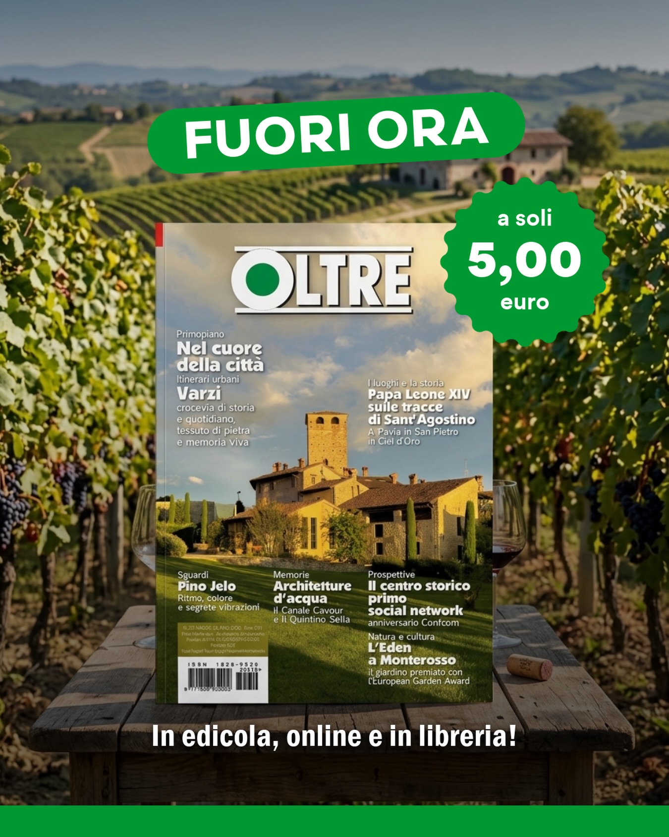 Non vediamo l’ora di essere letti. 💚
Il nuovo numero di Oltre è appena uscito in edicola e in abbonamento online! Questo numero l’ho trovate anche in libreria!
Oltre la rivista di chi vive, ama e costruisce il territorio.
#oltrerivista #nuovonumero #oltrepò