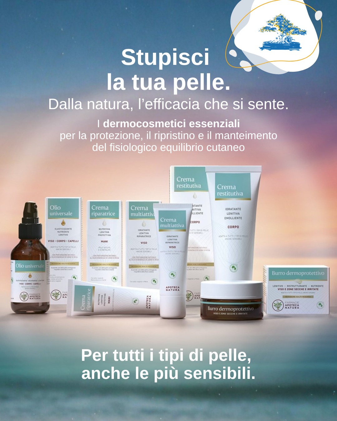 E se il segreto per una pelle in equilibrio fosse rispettare ciò che protegge naturalmente? 🌿✨
Scopri la nuova linea dermocosmetica di Apoteca Natura, formulata con ingredienti di origine 100% naturale e pensata per aiutare e mantenere il microbiota della pelle.
🧴 Prodotti essenziali per favorire la protezione, il ripristino e il mantenimento del fisiologico equilibrio cutaneo.
💚 Adatti a tutti i tipi di pelle, anche le più sensibili.
Ti aspettiamo in Farmacia!