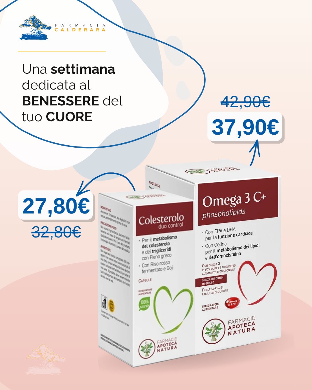 ❤️ Una settimana dedicata al benessere del cuore.
In occasione della Giornata Mondiale del Cuore, abbiamo pensato a una PROMOZIONE SPECIALE su due prodotti Apoteca dedicati al controllo del colesterolo e al benessere cardiovascolare:
🔸 COLESTEROLO 2 CONTROL | da 32,80€ a 27,80€
🔸 OMEGA 3 C+ | da 42,90€ a 37,90€
Approfitta della settimana promozionale e passa in Farmacia: il nostro team è a disposizione per consigliarti la soluzione più adatta alle tue esigenze.